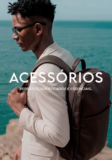 Peças que são fundamentais para complementar seu look.